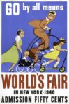 1940 Go by all means. World's Fair In New York 1940
