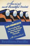 1941 America's most Beautiful trains To San Francisco. Southern Pacific