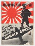 1942 The Rising Sun Must Set. Give him Air Support with Bomber Bonds