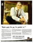 1943 'Maybe you're the guy I'm grateful to!' Pullman