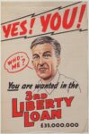 1943 Yes! You! Who Me? You are wanted in the 3rd Liberty Loan