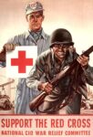 1944 Support The Red Cross. National CIO War Relief Committee