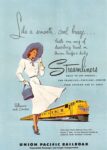 1948 Like a smooth, cool breeze... Streamliners. Union Pacific Railroad