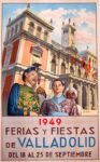 1949 Ferias Y Fiestas De Valladolid