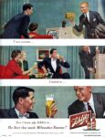 1950 'I was curious... I tasted it... Now I know why Schlitz is... The Beer that made Milwaukee Famous!' (3)