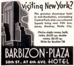 1950 visiting New York. Barbizon Plaza