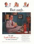 1952 But only... Yes, only Lord Calvert says. 'To a Man of Distinction'