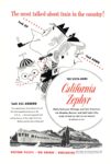1952 The most talked-about train in the country! California Zephyr. Western Pacific - Rio Grande - Burlington