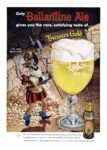 1958 Only Ballantine Ale gives you the rare, satisfying taste of… Brewer’s Gold