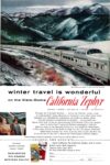 1958 Winter travel is wonderful on the Vista-Dome California Zephyr. Burlington - Rio Grande - Western Pacific