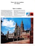 1965 Those who love tradition love Spain. Spain is tradition