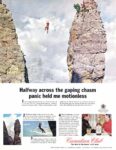 1966 Halfway across the gaping chasm panic held me motionless. Canadian Club
