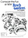 1972 Come join the Fun at New Busch Gardens Los Angeles