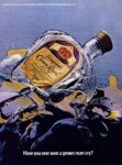 1976 Have you ever seen a grown man cry. Seagram's Crown Royal