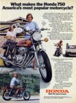 1976 Honda 750cc. What makes the Honda 750 America's most popular motorcycle