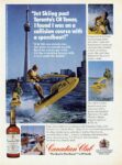 1976 'Jet Skiing part Toronto's CN Tower, I found I was on a collision course with a speedboat!' Canadian Club