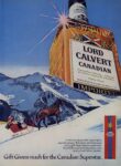 1978 Lord Calvert Canadian. Gift Givers reach for the Canadian Superstar