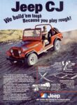 1979 Jeep CJ. We build 'em tough Because you play rough!