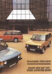 1983 Range Rover. Luxury Need Not Stop Where Adventure Begins