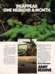1989 Disappear One Weekend A Month. Be All You Can Be. Army Reserve