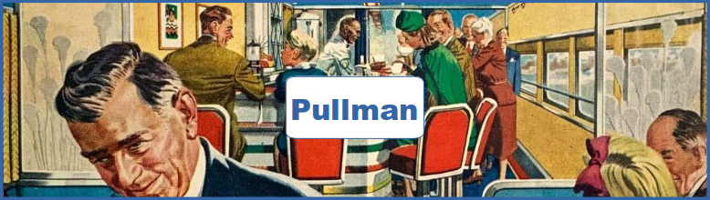 Pullman Ad and Poster Collection