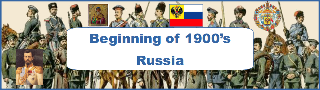 Russia Beginning of 1900's