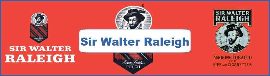 Sir Walter Raleigh Ad and Poster Collection