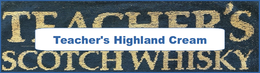 Teacher's Highland Cream Ad and Poster Collection