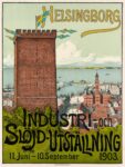 1903 Helsingborg. Industri- och Slöjd Utställning