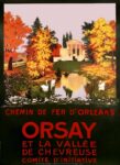 1912 Chemin De Fer D'Orleans. Orsay Et La Vallee De Chevreuse