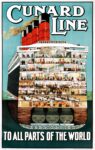 1920 Cunard Line To All Parts Of The World