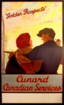 1925 'Golden Prospects' Cunard Canadian Services