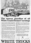 1925 White Trucks. The unseen guardian of all White Truck Owners' earnings