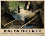 1928 Dine On The LNER. Over Two Hundred Restaurant Cars and Twenty-Two Hotels