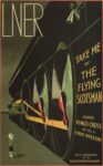 1932 LNER. Take Me by The Flying Scotsman