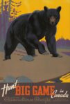 1938 Hunt Big Game in Canada. Canadian Pacific