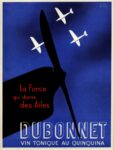 1938 La Force qui donne des Ailes. Dubonnet. Vin Tonique Au Quinquina