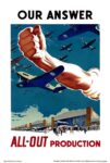 1940-45 Our Answer. All-Out Production