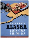 1942 Alaska. Death-Trap For The Jap