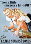 1942 'Even a little can help a lot - Now! Buy U.S. War Stamps Bonds