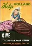 1943 Help Holland. Give for Dutch War Relief
