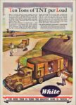 1943 White Truck. Ten Tons of TNT per Load