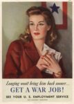 1944 Longing won’t bring him back sooner… Get A War Job!