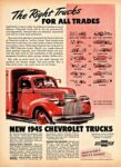 1945 Chevrolet Trucks. The Right Trucks For All Trades