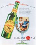 1946 Accent Those Precious Moments Of Real Living. Carling’s Red Cap Ale
