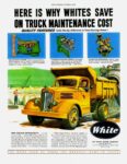 1949 White Dump Truck. Here Is Why Whites Save On Truck Maintenance Costs