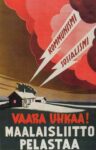 1951 Kommunismi Sosialismi. Vaara Uhkaa! Maalaisliitto Pelastaa