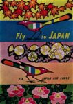 1960 Fly to Japan Via Japan Air Lines