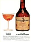 1963 It's Better With Brandy. Best With The Christian Brothers Brandy!
