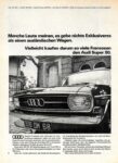 1967 Audi Super 90. Manche Leute meinen, es gebe nichts Exklusiveres als einen ausländischen Wagen